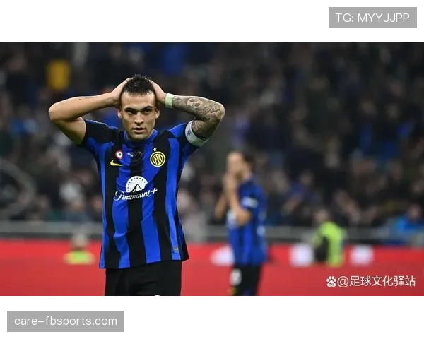 国际米兰战术失衡引内讧：争冠关键期阵容隐患浮出水面